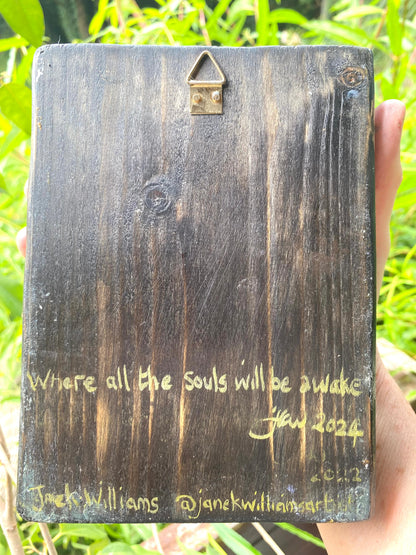 where all the souls will be awake